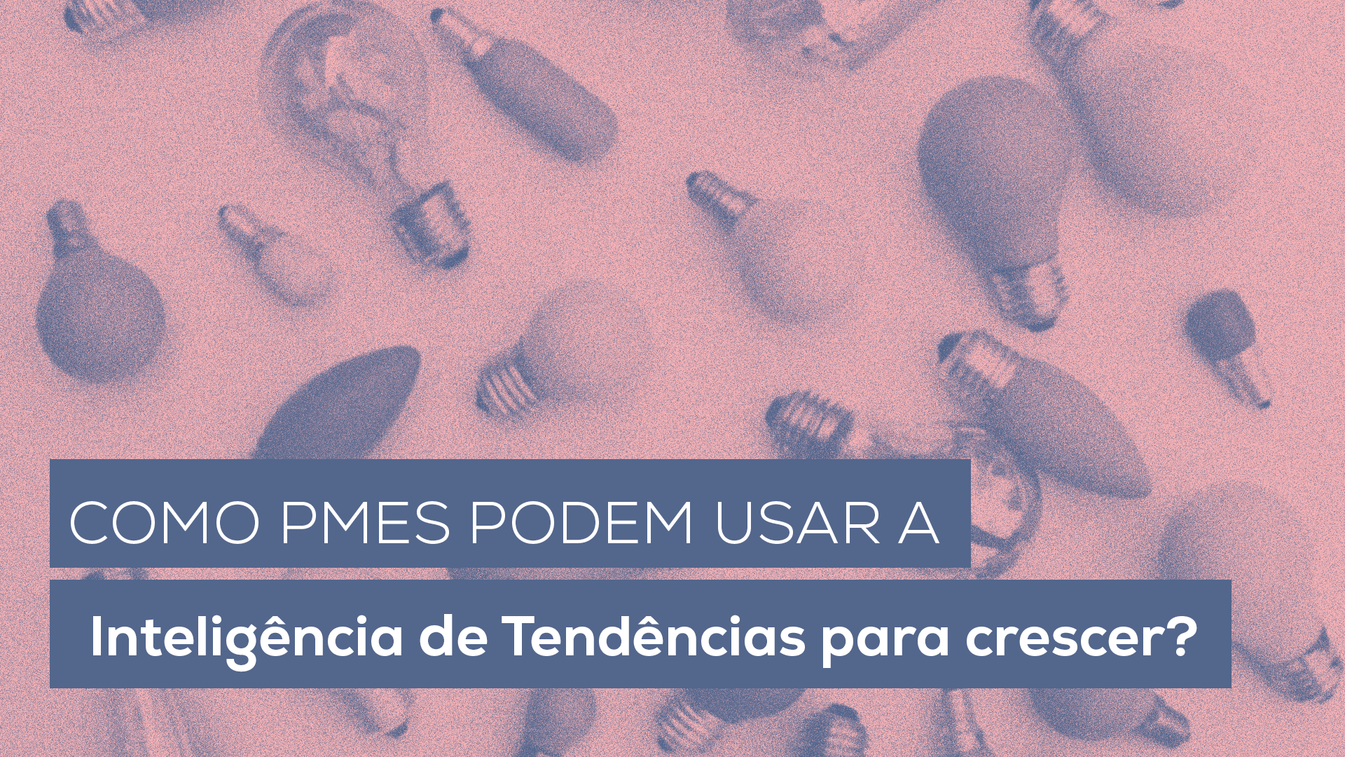 Inteligência de Tendências